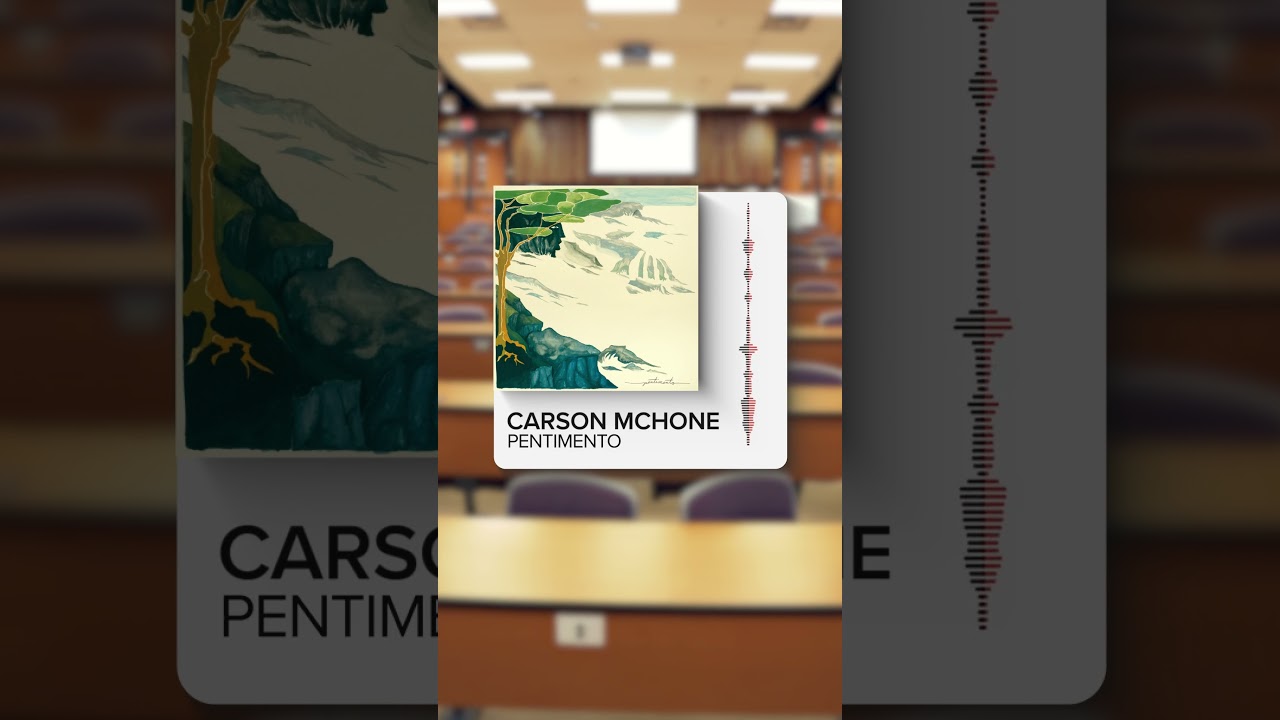Single of The Week - "Pentimento" by Carson McHone