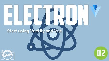 Start using vuetify with electron and vue cli 3 - vue tutorial with javascript