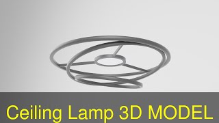 3D Model of Ceiling Lamp Review