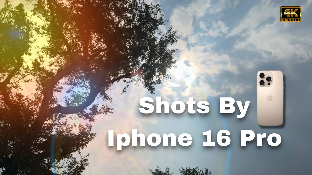 Shot by iPhone 16 Pro | 4K 120 FPS | Ultra Cinematic Experience 