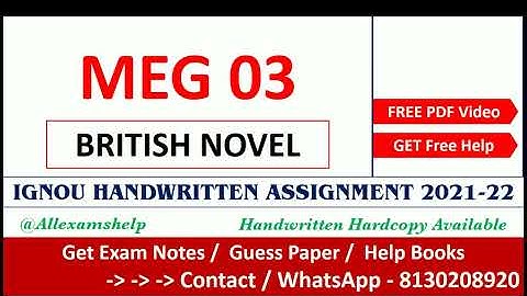 MEG 03 Solved Assignment 2021-22 | MEG 03 Handwritten pdf | BRITISH NOVEL 2021-22