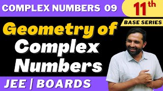 Complex Numbers 09 | Geometry of Complex Numbers | Class 11 | BASE SERIES | Lega Sir | Bhannat Maths