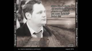 Video thumbnail of "Poezii Crestine-Tu mai creat- Daniel Sepciuc"