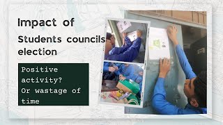 Election of students council | Good initiative or wastage of time | View point