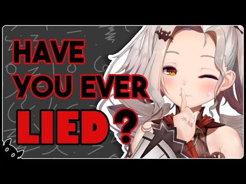 [Freetalk] Tell the Truth, Have You Ever Lied?