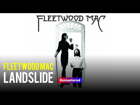 Fleetwood Mac - Landslide (Remastered 2025)