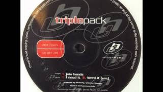 Triplepack - I Need It (HQ)