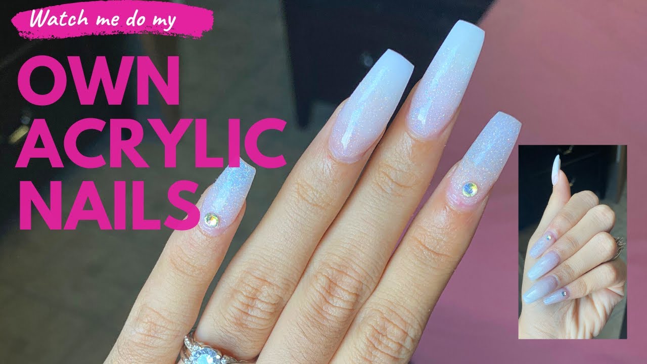 Doing My Own Acrylic Nails | Watch Me Work| Beginner Nail Tech - YouTube
