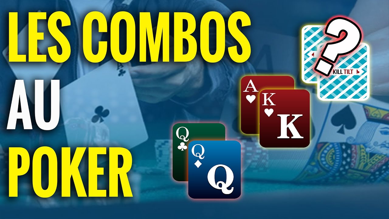 LES COMBOS AU POKER Tout ce que vous devez savoir ! YouTube