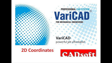 VariCAD 2020 Commands English - 2D Coordinates