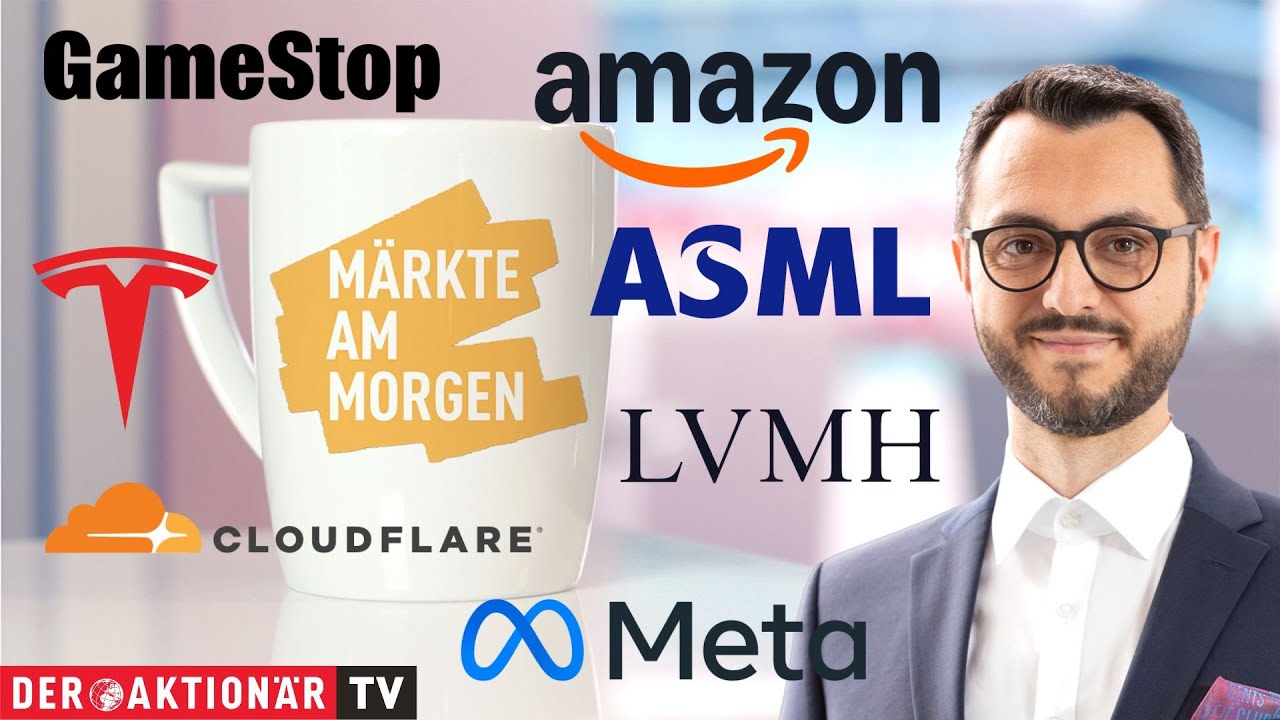 Märkte am Morgen: ASML, LVMH, Cloudflare, Amazon, Gamestop, Tesla, Meta