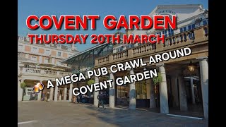 A Mega Pub Crawl Around Covent Garden (London, Leicester Square) Information