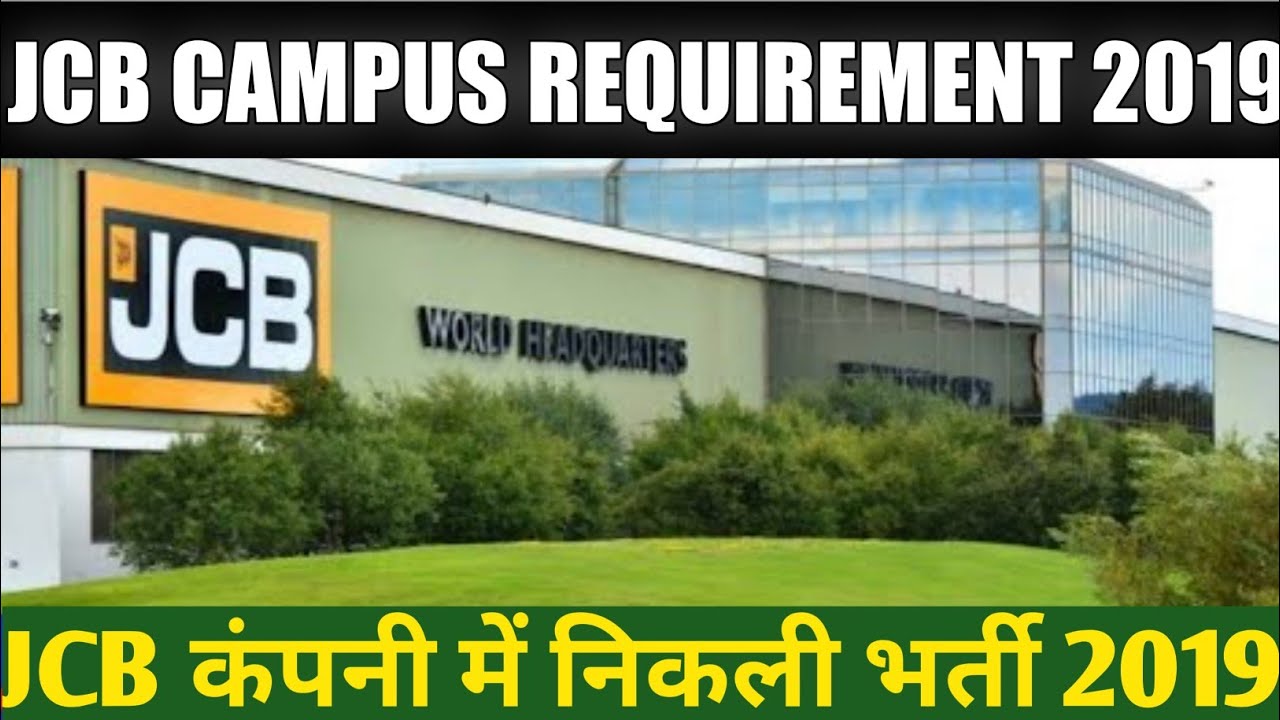 JCB CAMPUS REQUIREMENT 2019//JCB CAMPUS JOB 2019//ITI CAMPUS JOB 2019//ASITIJOB