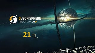 Dyson Sphere Program #21 Supermagnete