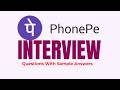 PhonePe Interview Questions and Answers for Beginners and Exprts!