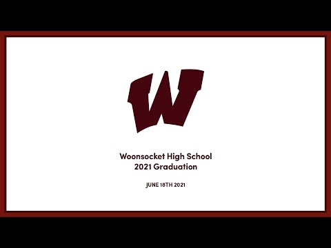Woonsocket High School 2021 Graduation