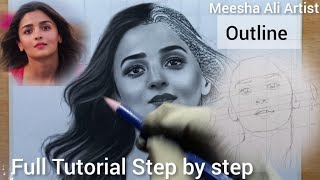 Alia Bhatt Drawing |Outline and Shading Tutorial Step by step |Meesha Ali Artist