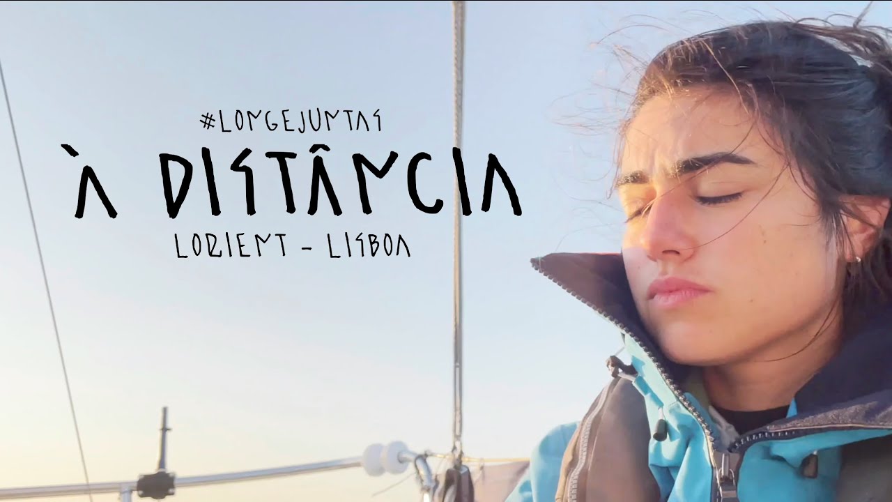 ⁣À DISTÂNCIA (Lorient-Lisboa)