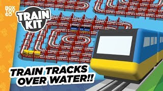Build Tracks + Bridges entirely Over Water in Train Kit