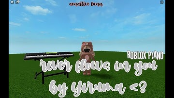River Flows in You by Yiruma - Roblox Piano Easy Sheets