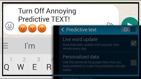 How to Turn Off Predictive Text on Android - Samsung Galaxy S5