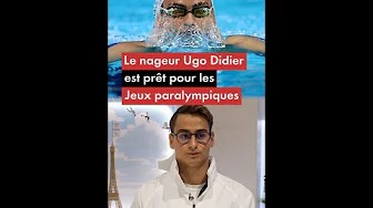 Le nageur Ugo Didier est prêt pour les Jeux paralympiques Le nageur Ugo Didier est prêt pour les Jeux paralympiques thumbnail