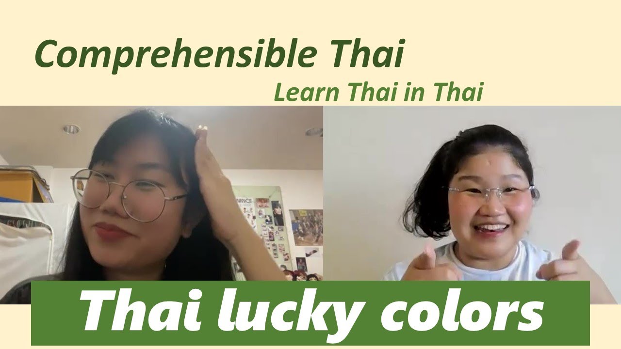 Thai lucky colors (Learn Thai in Thai Intermediate) YouTube