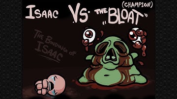 The Binding of Isaac - The Bloat (green champion)
