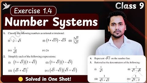 Class 9 Maths Chapter 1 Exercise 1.4 | Q1 to Q5 One Shot | Full NCERT Solution | Number Systems 2025