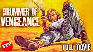 DRUMMER OF VENGEANCE | Full WESTERN ACTION Movie HD