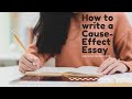 How to write Cause-Effect Essays- Focus on Causes & Effects #englishessay #essaywriting #causeeffect