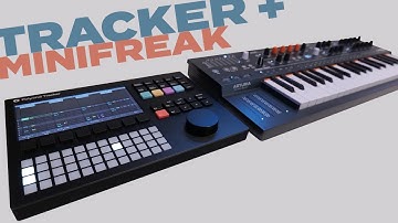 Tracker + MiniFreak Impressions and Demo