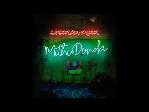 Mithu Donda - Laqeer ke faqeer & Somewhatsuper