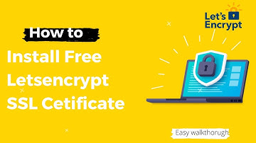 How to Install LetsEncrypt SSL Certificate For Free