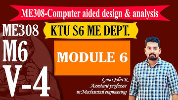 ME 308 CADA KTU ONLINE CLASS MODULE6 V4