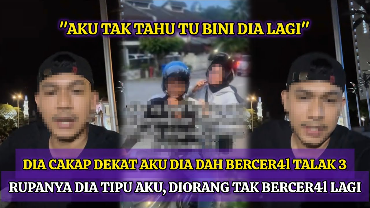 LELAKI BAWA ISTERI ORANG NAIK MOTOR MOHON MAAF, SANGKA SUDAH BERCER41 TALAK 3