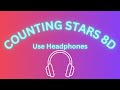 Counting Stars (8D Audio 7.1 Surround Sound) - One Republic