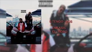 EMFASIS - Tengo Dos (Audio Oficial)
