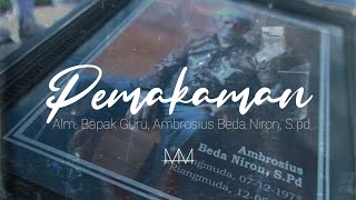 PEMAKAMAN ALM. AMBROSIUS BEDA NIRON, S.Pd.