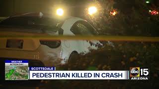 Pedestrian killed in Scottsdale crash