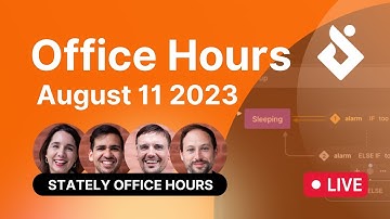Stately Office Hours August 11 2023