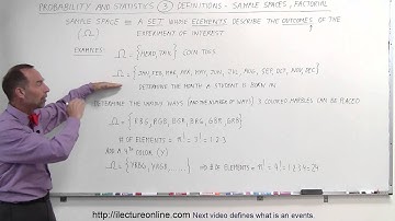 Probability & Statistics (3 of 62) Definition of Sample Spaces & Factorials
