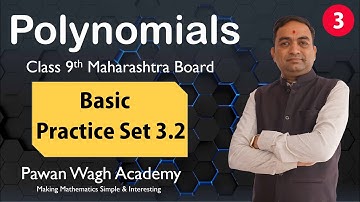 Polynomials Practice Set 3.2 Basic Class 9th Maharashtra Board Part - 3