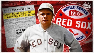 Just How Unstoppable Were The Red Sox Before Trading Babe Ruth