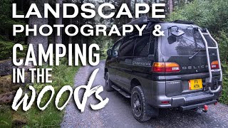 Taking my Van to the Forest, Camping & Landscape Photography