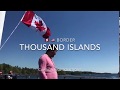 Beauty of Canada - Thousand Islands Canada - US Border
