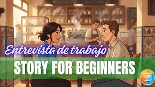 Improve Your Spanish Fast: A1-A2 Cafe Job Interview Simulation | SPANISH FOR BEGINNERS