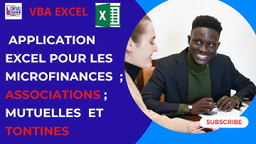 Application Excel pour la gestion des microfinances ; Tontines ; mutulles et associations