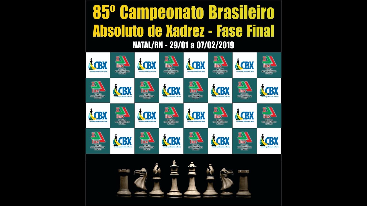 Xadrez: Fase final do campeonato nacional individual absoluto