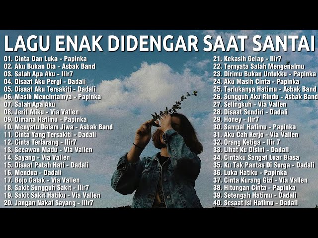 Lagu Enak Didengar Saat Santai Dan Kerja - Lagu Pop Hits Indonesia Tahun 2000an class=
